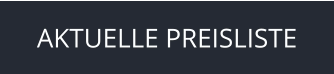 AKTUELLE PREISLISTE